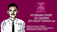 Pertumbuhan Ekonomi: Apa, Bagaimana dan Forecast Indonesia 2020