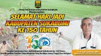 Distan: Selamat Hari Jadi Kabupaten Sukabumi Ke 150