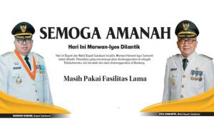 Hari Ini Marwan-Iyos Dilantik, Semoga Amanah