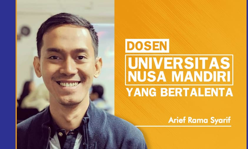 Arief Rama Syarif, Dosen Universitas Nusa Mandiri