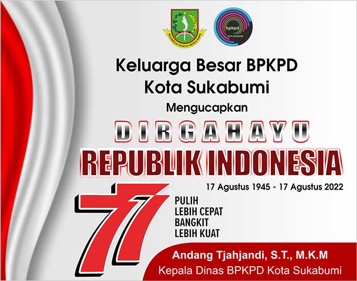 Dirgahayu Republik Indonesia ke-77 BPKPD Kota Sukabumi