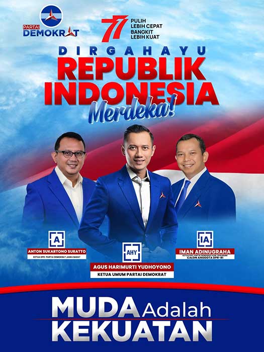 Dirgahayu Republik Indonesia ke-77 Demokrat Kabupaten Sukabumi