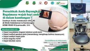 Pelayanan USG 4 Dimensi Klinik Kebidanan dan Kandungan UOBK RSUD R Syamsudin SH