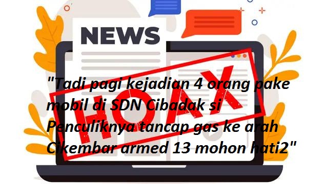 pesan berantai di Media Sosial (Medsos) soal penculikan anak di Wilayah Kecamatan Cibadak, Kabupaten Sukabumi, membuat resah warga. 