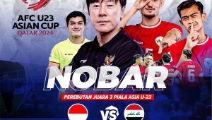 Ini Live Streaming Indonesia Vs Irak U-23, Radar Sukabumi Gelar Nobar 