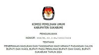 KPU Kabupaten Sukabumi Pengumuman Masukan dan Tanggapan Masyarakat Pasangan Calon Bupati dan Wakil Bupati Sukabumi
