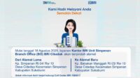 Mulai tanggal 18 Agustus 2025, layanan Kantor BRI Unit Simpenan Branch Office (BO) BRI Cibadak akan berpindah alamat