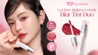 Barenbliss Luncurkan Lychee Makes Lovely Blur Tint Duo Your Next-Gen Velvet: Hadirkan Riasan Bibir Nuansa Hangat dengan “Iconic Blurfect” Ala K-Beauty di Musim Gugur