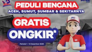 Bergerak Bersama Peduli Bencana, JNE Gratiskan Ongkir Bantuan ke Aceh, Sumbar, Sumut, dan Sekitarnya