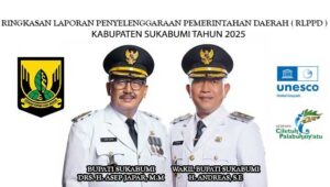 RINGKASAN LAPORAN PENYELENGGARAAN PEMERINTAHAN DAERAH (RLPPD) KABUPATEN SUKABUMI TAHUN 2025