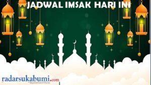 Jadwal Buka Puasa dan Imsak Sukabumi Sabtu 07 Maret 2026