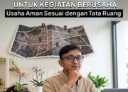 KKPR Jadi Kunci Legalitas: Pastikan Usaha Aman dan Sesuai Tata Ruang