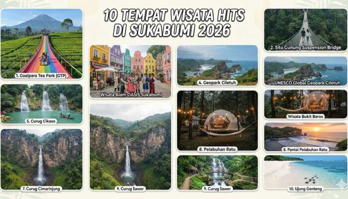 10 Tempat Wisata Hits di Sukabumi 2026 yang Wajib Masuk Bucket List Kamu!